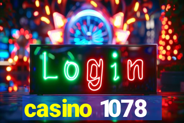 casino 1078